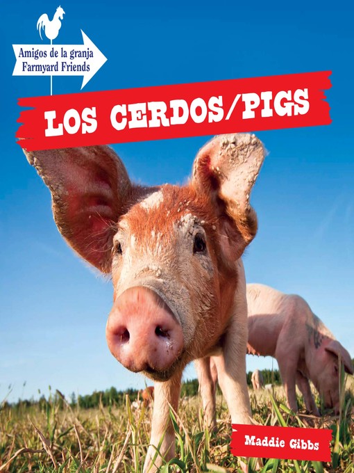 Title details for Los cerdos / Pigs by Maddie Gibbs - Available